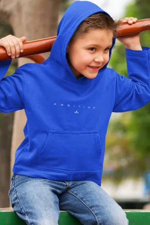 Ambition, Kids' Hoodie