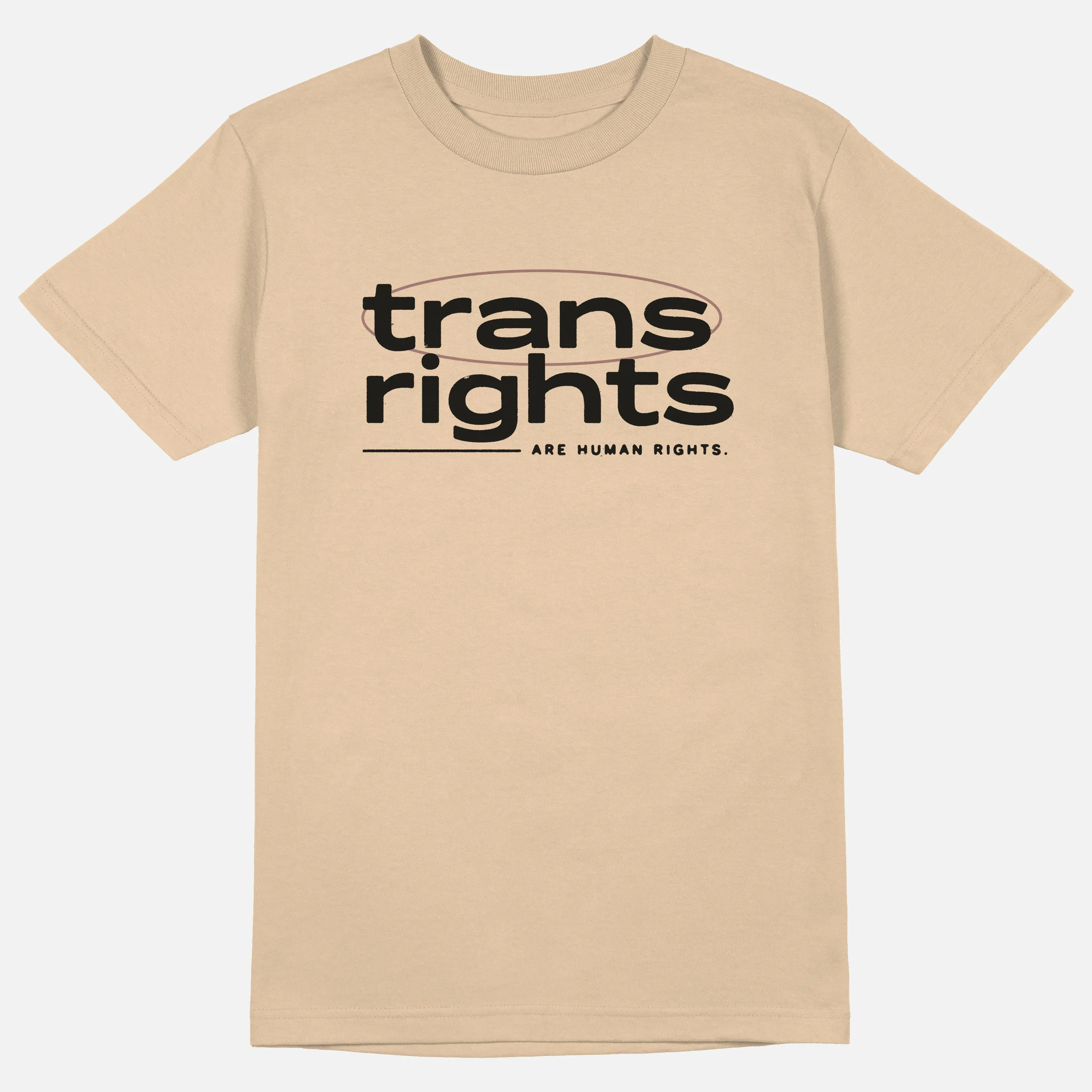 Trans Rights Are Human Rights  | Tee