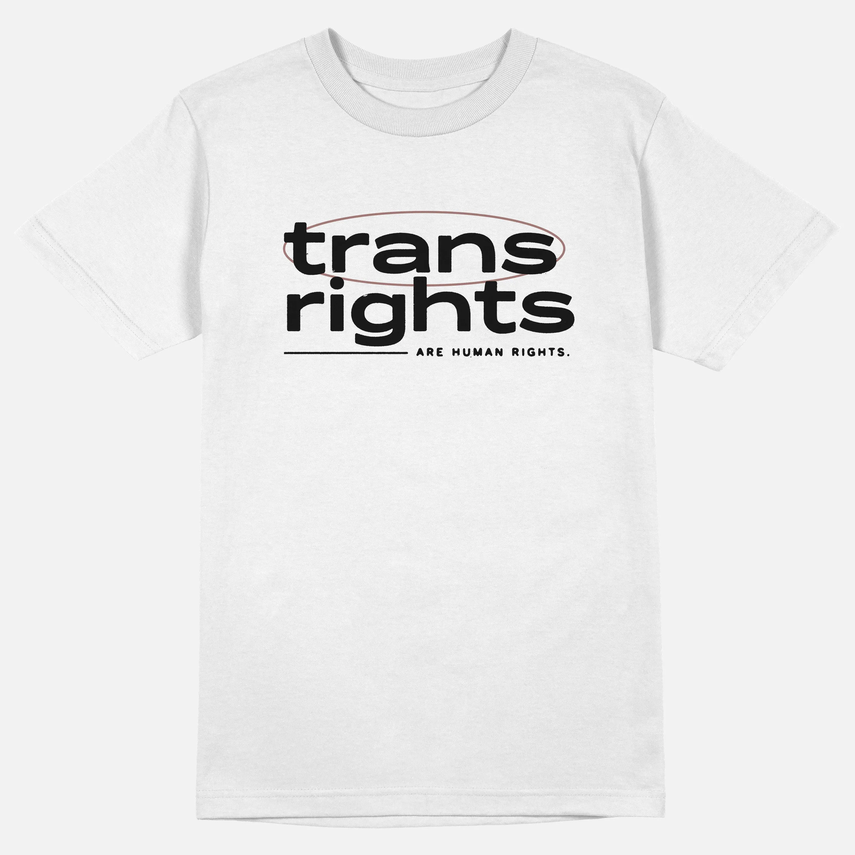 Trans Rights Are Human Rights  | Tee